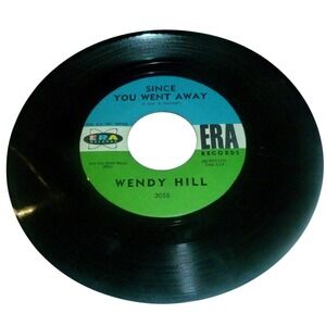 Wendy Hill 45 Without Your Love Since You Went Away Era 3055 Northern Soul Vinyl